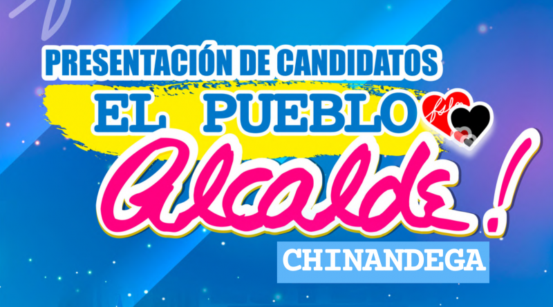 Presentación del candidatos a Alcaldes (as)  y Vicealcaldes (as) de la Alianza Unida Nicaragua Triunfa del Departamento de Chinandega